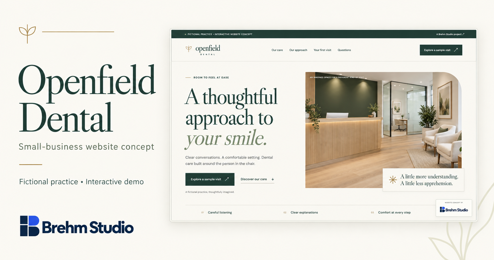 Openfield Dental — Small-business website concept. Fictional practice, interactive demo. By Brehm Studio.